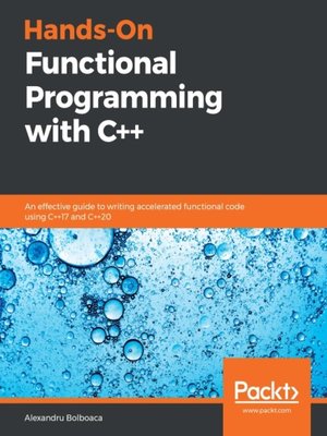 cover image of Hands-On Functional Programming with C++